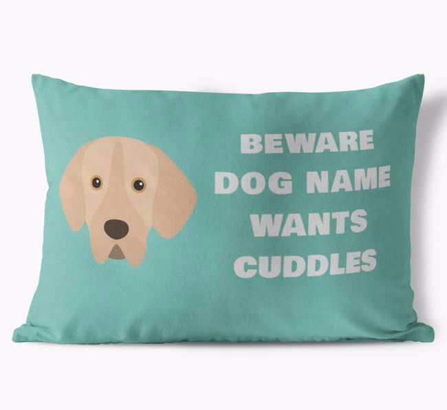 Beware of Cuddles: Personalized {breedFullName} Soft Touch Pillow